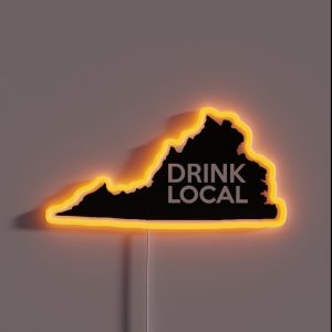 Virginia Drink Local VA RGB Neon Sign