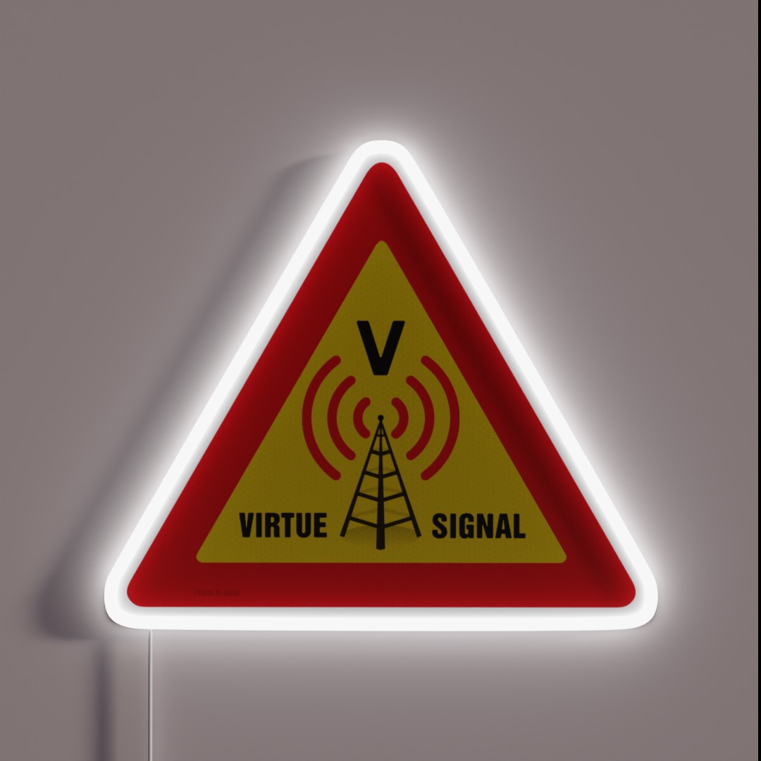Virtue Signal RGB Neon Sign Virtue Signal RGB Neon Sign