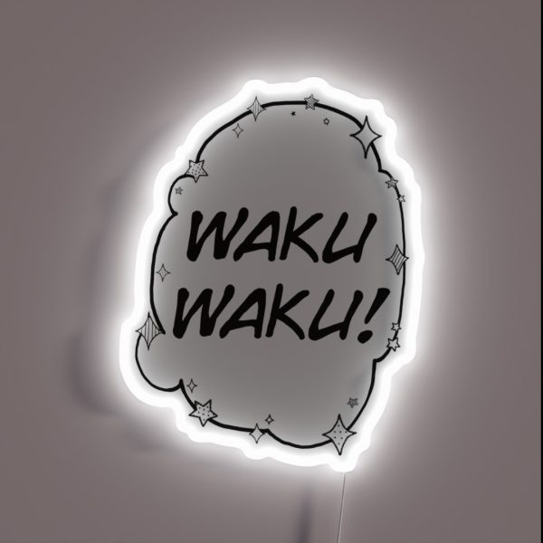 WAKU WAKU RGB Neon Sign