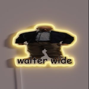 Walter Wide Breaking Bad Walter White Parody RGB Neon Sign