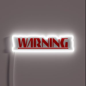 WARNING BOSS APPROACHING RGB Neon Sign