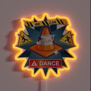 We Can Dance RGB Neon Sign