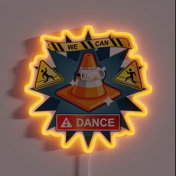 We Can Dance RGB Neon Sign