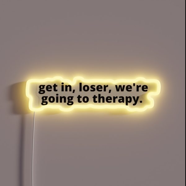 We Re Going To Therapy RGB Neon Sign