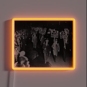 We Want Beer Prohibition Protest 1931 Vintage Photo RGB Neon Sign
