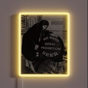We Want BEER Repeal Prohibition C 1927 RGB Neon Sign