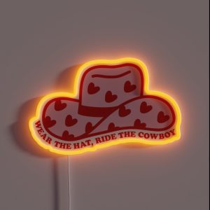 Wear The Hat Ride The Cowboy In My Cowboy Romance Era Red And Pink Cowboy Hat RGB Neon Sign