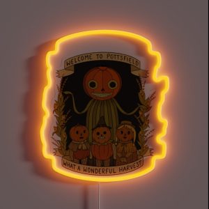 Welcome To Pottsfield What A Wonderful Harvest RGB Neon Sign