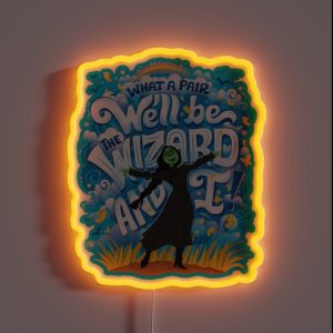 What A Pair We Ll Be RGB Neon Sign What A Pair We Ll Be RGB Neon Sign