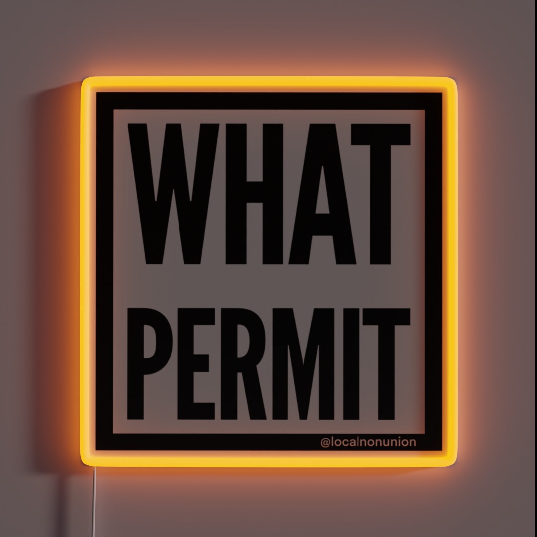 What Permit RGB Neon Sign What Permit RGB Neon Sign