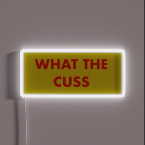 What The Cuss Fantastic Mr Fox RGB Neon Sign