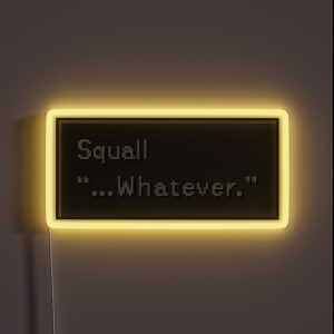 Whatever Squall Leonhart Dialogue Box RGB Neon Sign