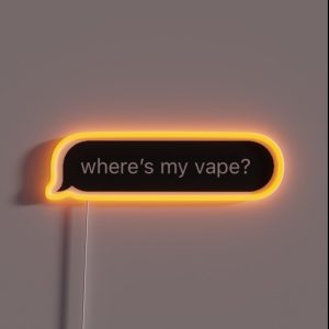 Where S My Vape RGB Neon Sign Where S My Vape RGB Neon Sign
