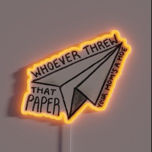 Whoever Threw That Paper Vine RGB Neon Sign
