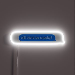 Will There Be Snacks RGB Neon Sign Will There Be Snacks RGB Neon Sign
