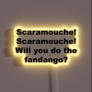 Will You Do The Fandango RGB Neon Sign