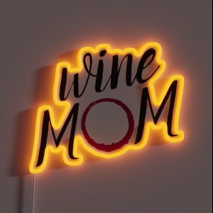 Wine Mom RGB Neon Sign