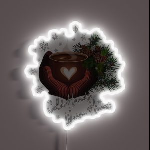 Winter Cozy Season Cold Hands Warm Heart Snowflakes RGB Neon Sign