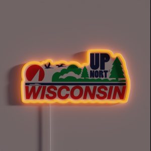Wisconsin License Plate Up Nort Funny Up North RGB Neon Sign Wisconsin License Plate Up Nort Funny Up North RGB Neon Sign