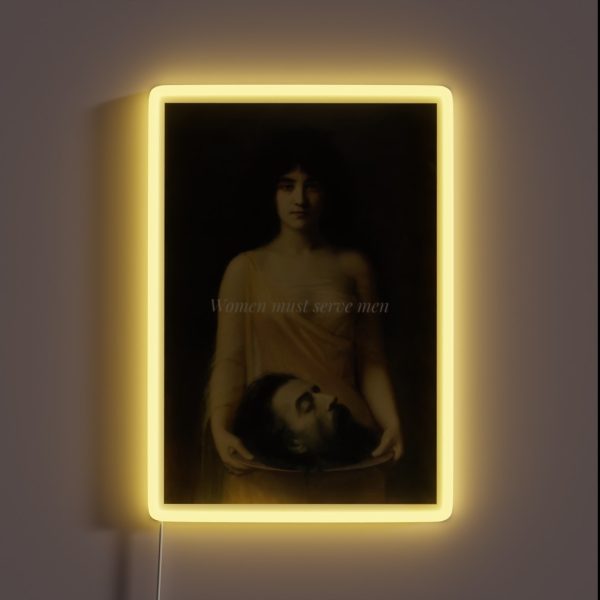 Women Must Serve Men RGB Neon Sign