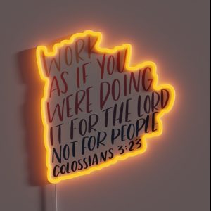 Work For The Lord RGB Neon Sign