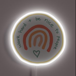 Work Hard Be Nice To People RGB Neon Sign Work Hard Be Nice To People RGB Neon Sign
