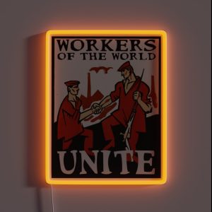 Workers Of The World Unite RGB Neon Sign