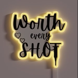 Worth Every Shot IVF Baby RGB Neon Sign
