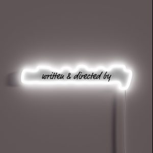 Written And Directed RGB Neon Sign