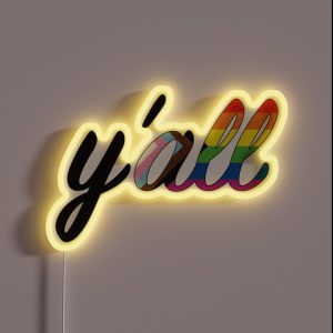 Y All Means All Progress Pride Flag RGB Neon Sign
