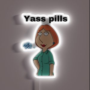 Yass Pills RGB Neon Sign