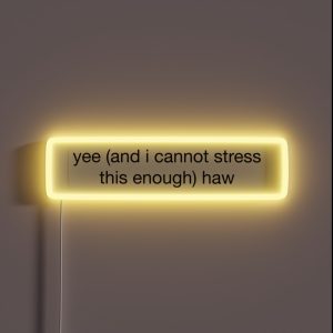Yee Haw RGB Neon Sign