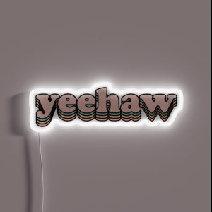 Yeehaw RGB Neon Sign