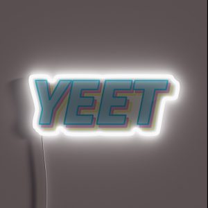 Yeet RGB Neon Sign