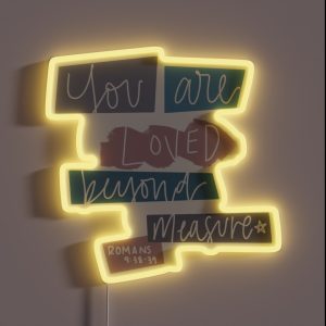 You Are Loved RGB Neon Sign