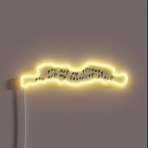 You Are My Getaway You Are My Favorite Place 5SOS Lyrics RGB Neon Sign