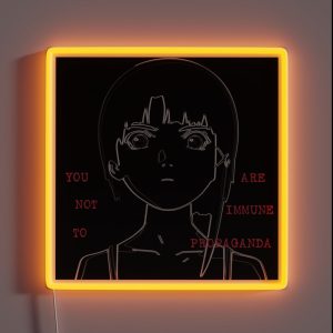 You Are Not Immune To Propaganda Serial Experiments Lain RGB Neon Sign