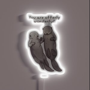 You Are Otterly Wonderful RGB Neon Sign