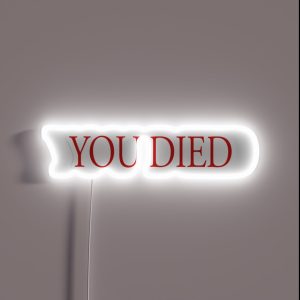 You Died Red RGB Neon Sign