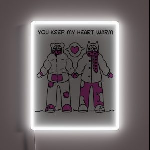 You Keep My Heart Warm RGB Neon Sign