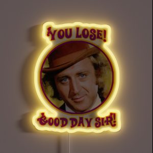 You Lose Good Day Sir RGB Neon Sign