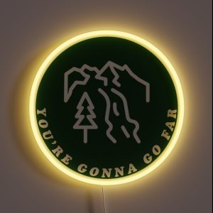 You Re Gonna Go Far RGB Neon Sign
