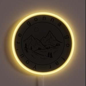 You Re Gonna Go Far RGB Neon Sign