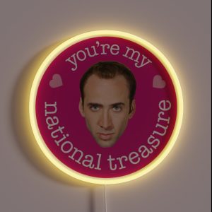 You Re My National Treasure RGB Neon Sign