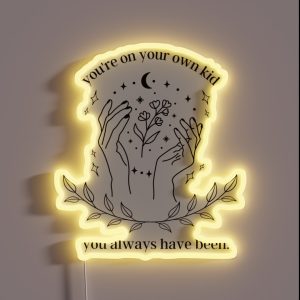 You Re On Your Own Kid Anti Hero Folklore Taylor Swift Swiftie Midnights Evermore Red Taylor S Version RGB Neon Sign