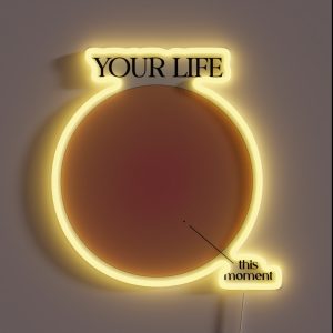 Your Life Vs This Moment Visualization RGB Neon Sign