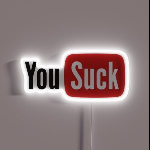 Yousuck RGB Neon Sign
