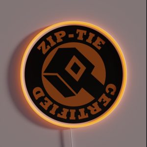 Zip Tie Certified Funny Hard Hat RGB Neon Sign